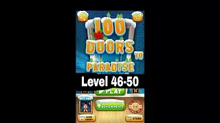 100 Doors To Paradise Level 46 47 48 49 50 Walkthrough