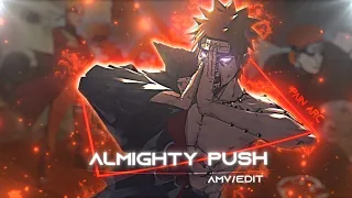 Almighty push - pain Naruto [AMV / EDIT]