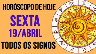 HORÓSCOPO DE HOJE // SEXTA - DIA 19/04/2024 - Todos os Signos [AMOR, TRABALHO E DINHEIRO]