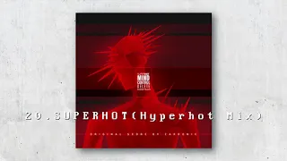 Zardonic - Superhot (Hyperhot Mix) | SUPERHOT: MIND CONTROL DELETE OST