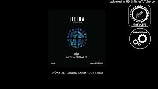 NÜWA (BE) - Mechanic Owl (SHDDR Remix)