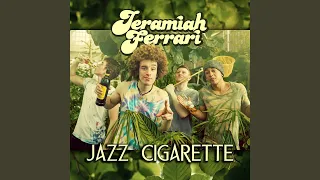 Jazz Cigarette