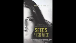 Seeds of Grace (teaser)