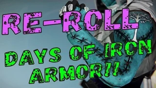 Destiny Rise of Iron: How to Re-Roll Days of Iron Armor Pieces