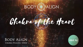 444hz - Chakra Healing, Build Self Love & Self Confidence, Heart Alignment Healing Meditation