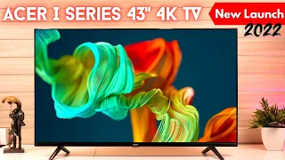Newly Launched Acer I Series 43 inch 4K TV In-depth Review | Acer I Series 4K TV Unboxing