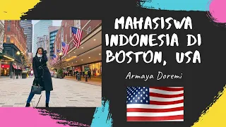 Kehidupan Mahasiswa Indonesia di Boston| Armaya Doremi’s Boston #VLOG1