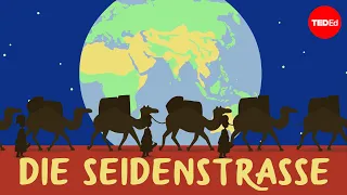 Die Seidenstraße: Handelsverbindungen der antiken Welt – Shannon Harris Castelo