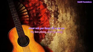 Gypsy Kings - No Volveré (Amor Mío) | English Translation