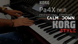 Style KORG Calm Down ( Selena Gomez & Rema ) korg style calmdown