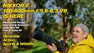 NIKON Z 180-600mm IS HERE !! | First Look | EPIC RANGE | Images & Video From The Field | Matt Irwin