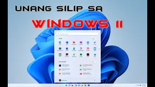 How to Install Windows 11 | Windows 11 Unang Silip | Tagalog Tutorial