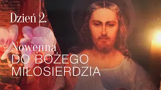 DZIEŃ 2. Nowenna do Bożego Miłosierdzia + KORONKA 🙏🏼