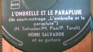 Henri Salvador  -  L'ombrelle et le parapluie - 1956