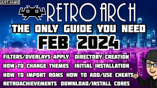 Retroarch - The Definitive Beginners Setup Guide 2024