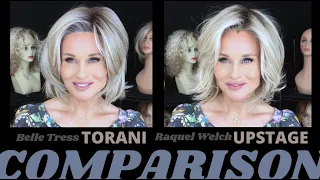 Belle Tress TORANI Wig VS Raquel Welch UPSTAGE Wig | MUST SEE Comparison! | WHICH DO YOU LIKE BEST?