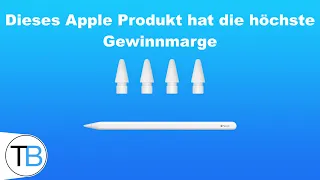 Das teuerste Apple Produkt! So hoch ist die Gewinnspanne von Apple