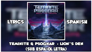 [LYRICS] Teminite & Psognar - Lion's Den || (Sub Español Letra) || 🦁🔥🐲