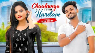 Chahunga Main Tujhe Hardam | Satyajeet Jena | Cute Love Story | Ft. Ruhi & Kingshuk | Team Raj