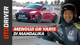 Mengetes Toyota GR Yaris di Sirkuit Mandalika |  OtoDriver