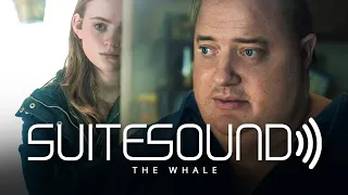 The Whale - Ultimate Soundtrack Suite