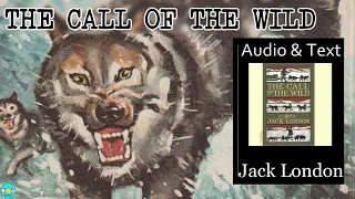 The Call of the Wild - Videobook 🎧 Audiobook with Scrolling Text 📖