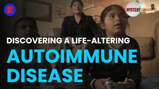 Life-Altering Autoimmune Discovery - Mystery Diagnosis - S02 EP15 - Medical Documentary