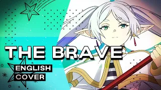 Frieren: Beyond Journey's End - The Brave - English Cover 【Nicki Gee】