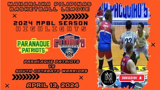 MPBL HIGHLIGHTS: PARAÑAQUE PATRIOTS VS SOUTH COTABATO (APRIL 13, 2024)