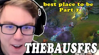 Thebausffs Plays League Of Legends: best place to be Part 2 (Twitch Stream)