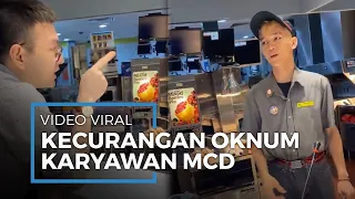 Viral Video di Twitter Detik-detik Oknum Karyawan McDonald Lakukan Kecurangan