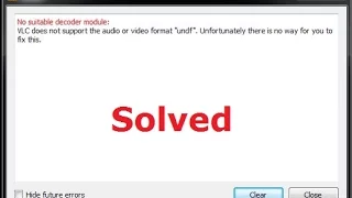 How to Fix VLC does not support the audio or video format "undf"| VLC Error