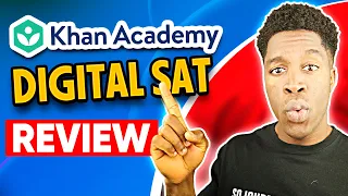 Khan Academy Digital SAT Course Review - Should You Use It In 2024?