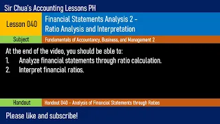 [FABM2] Lesson 040 - Financial Statements Analysis (Ratio Analysis and Interpretation)