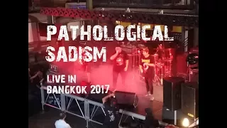 PATHOLOGICAL SADISM (THA) LIVE AT BROTHERHOOD BRUTALITY 2017