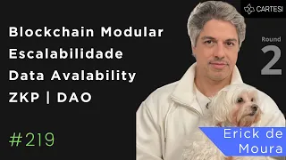 Erick de Moura. Cartesi | Blockchain modular, escalabilidade, ZKP, DAO...