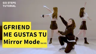 [TUTORIAL] GFriend (여자친구) - [Me gustas tu] (오늘부터 우리는) 1절 Dance 완전 정복 / Mirror Mode