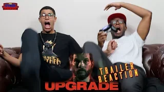 Upgrade Red Band Trailer Reaction
