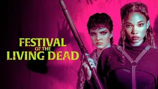 Festival Of The Living Dead | Official Trailer | Horror Brains