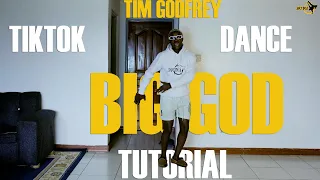 Big God Tiktok Dance Challenge Tutorial - Tim Godfrey X Fearless Community ft. Anderson