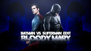 GOD vs MAN- "Batman x Superman: dawn of justice" edit | lady gaga- Bloody mary|