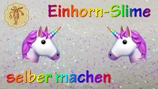 Einhorn-Slime selber machen - mit Regenbogen-Glitzer