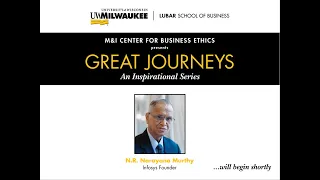 Great Journeys Webinar featuring Narayana Murthy, Co-Founder of Infosys