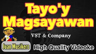 Tayo'y Magsayawan - VST & Company - Karaoke/Videoke (Juan Musikero) - [HD]