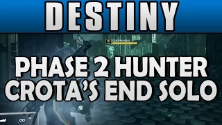 Destiny - Crota's End Solo Guide - Annihilator Bridge as a Hunter (Phase 2 as a Gunslinger)