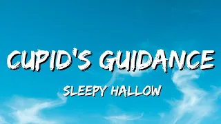 Sleepy Hallow - Cupid's Guidance (Lyrics)