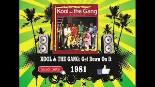 Kool & The Gang - Get Down On It  (Radio Version)