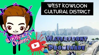 West Kowloon Cultural District (Waterfront Promenade)