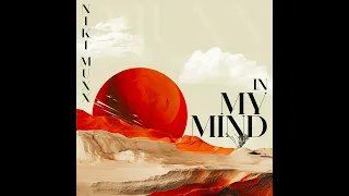 Niki Muxx _ In My Mind (Original Mix)