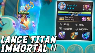 LANCE TITAN IMMORTAL FULL STACK !!! FIX HUARAM JUADAH INI !!!